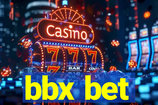 bbx bet